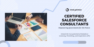 Empowering Public Sector Transformation with Certified Salesforce Consultants at Vivid GovTech